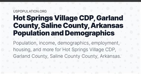 population of hot springs|hot springs village demographics.